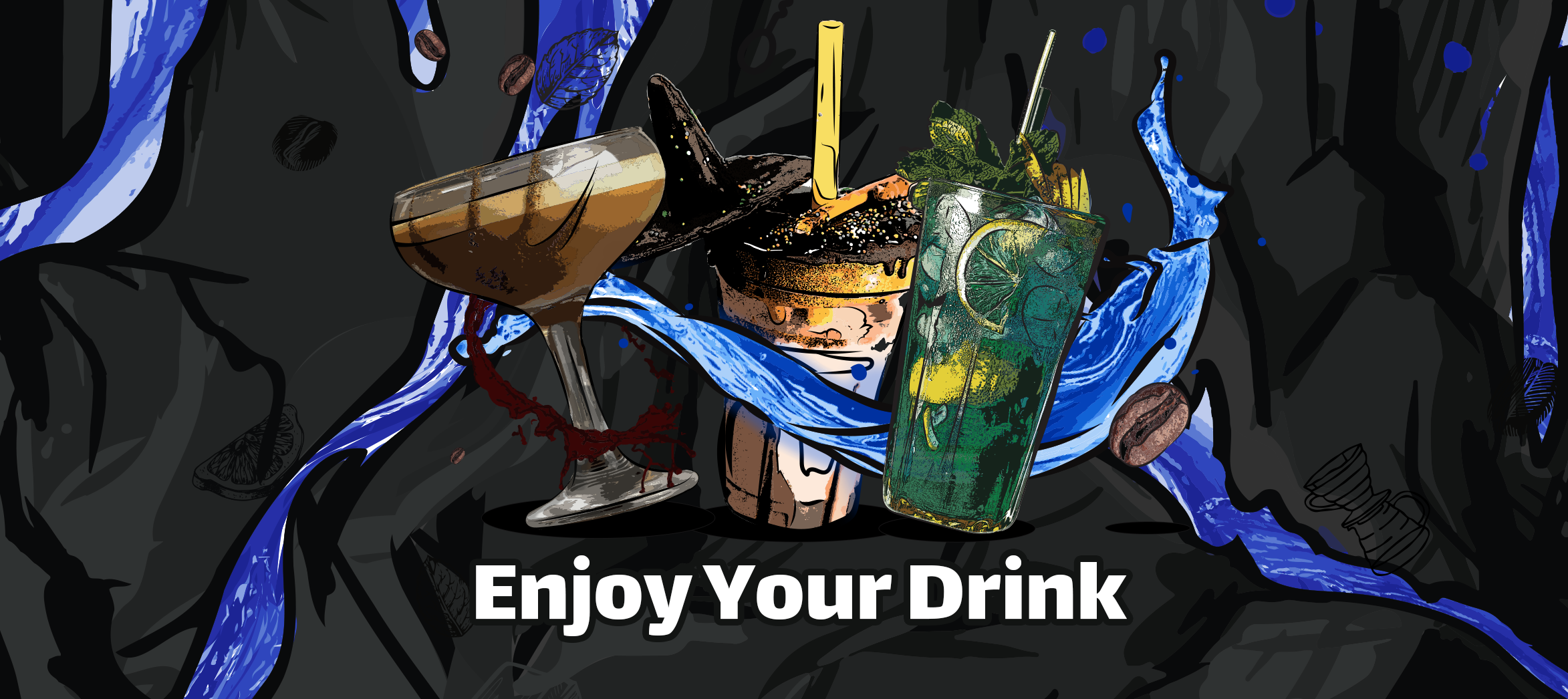 Enjoy Your Drink